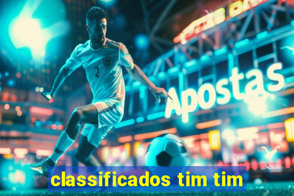 classificados tim tim